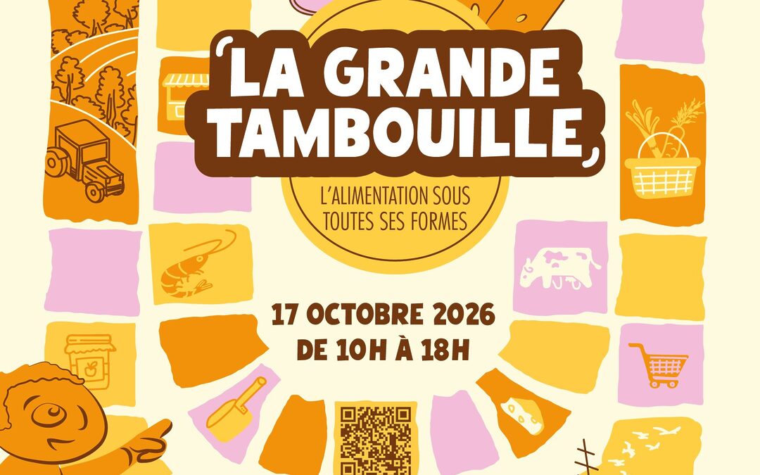 GTM : La grande tambouille : ateliers, animations, dégustations – 17/10/2026 – 10h-18h – Granville et sur le territoire